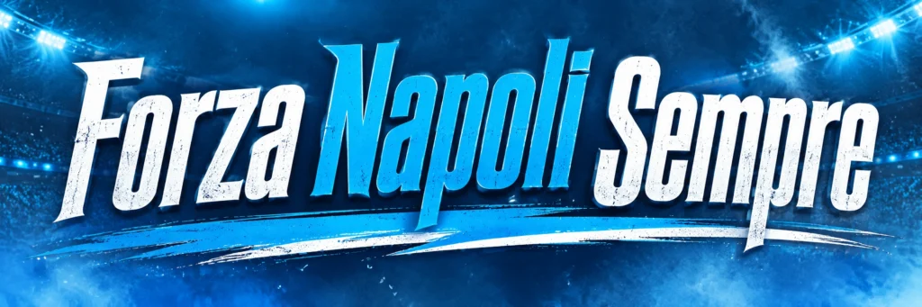 Forza Napoli Sempre