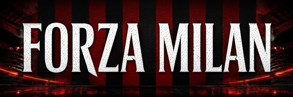 Forza Milan